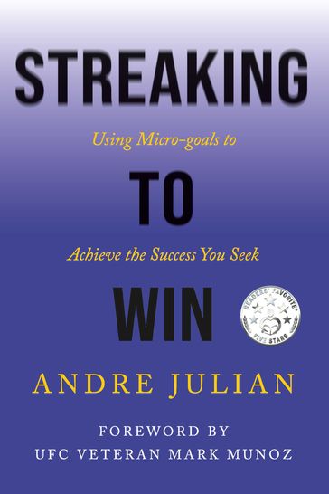 Streaking to Win - Andre Julian