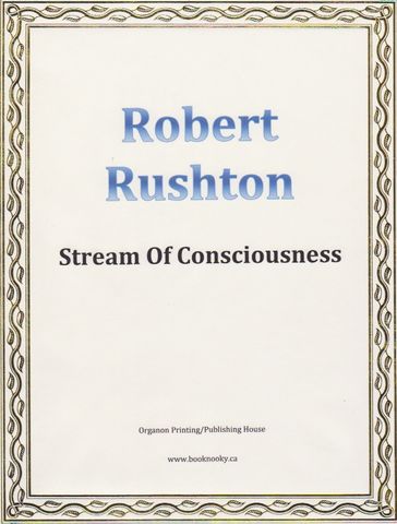 Stream Of Consciousness - Robert Rushton