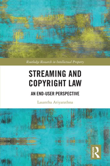 Streaming and Copyright Law - Lasantha Ariyarathna
