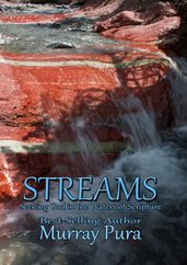 Streams : Seeking God in The Waters of Scripture