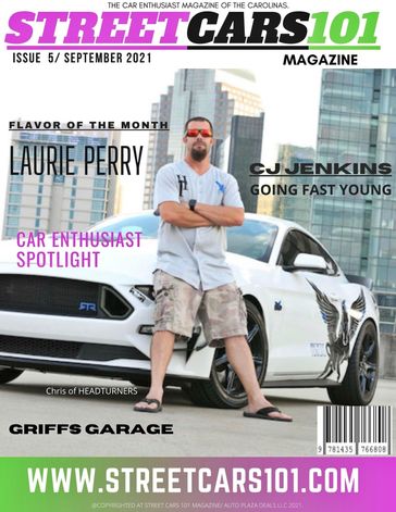 Street Cars 101 Magazine- September 2021 Issue 5 - Street Cars 101 Magazine - Randall Threatt