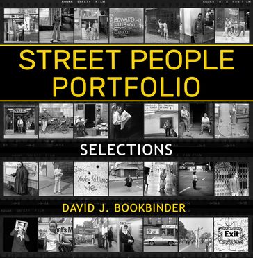 Street People Portfolio - David J. Bookbinder