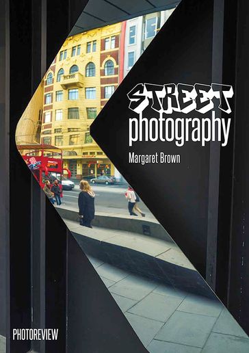 Street Photography - Margaret Brown