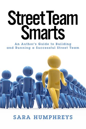 Street Team Smarts - Sara Humphreys