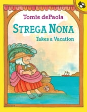 Strega Nona Takes a Vacation