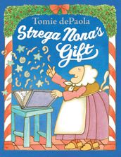 Strega Nona s Gift