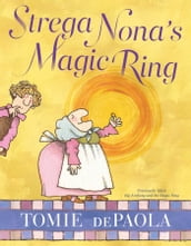 Strega Nona s Magic Ring