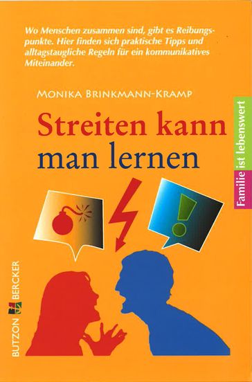 Streiten kann man lernen - Monika Brinkmann-Kramp