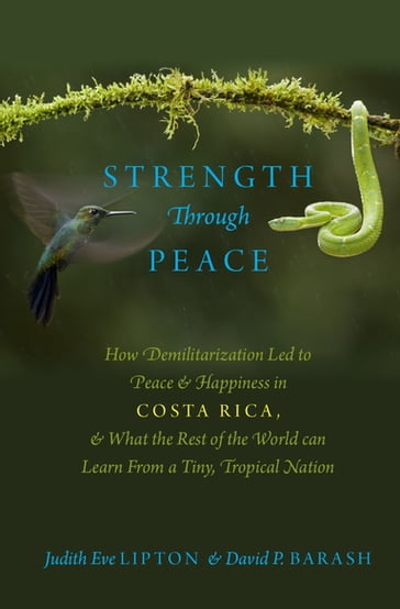 Strength Through Peace - Judith Eve Lipton - David P. Barash