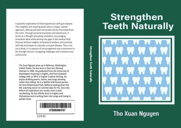Strengthen Teeth Naturally - Tho Xuan Nguyen