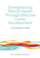 Strengthening Mental Health Through Effective Career Development