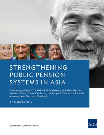 Strengthening Public Pension Systems in Asia - Asian Development Bank