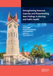 Strengthening Research Capacity and Disseminating New Findings in Nursing and Public Health
