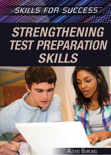 Strengthening Test Preparation Skills - Alexis Burling
