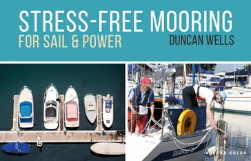 Stress-Free Mooring - Mr Duncan Wells