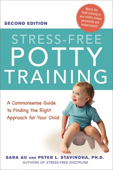 Stress-Free Potty Training - Sara AU - Ph.D. Peter Stavinoha