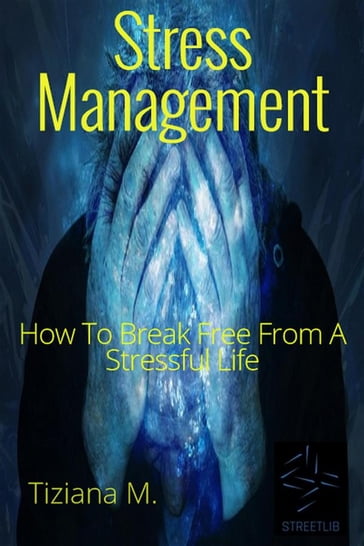 Stress Management - Tiziana M.