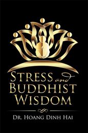 Stress and Buddhist Wisdom