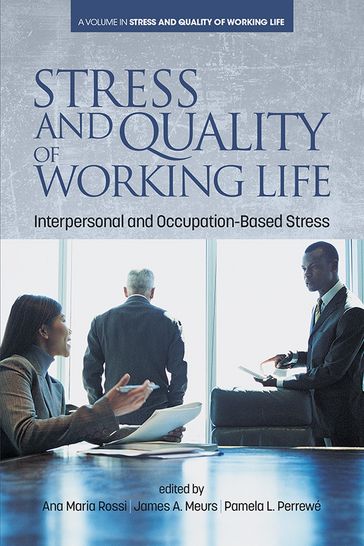 Stress and Quality of Working Life - Ana Maria Rossi