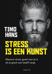 Stress is een kunst