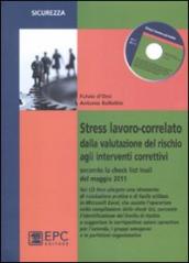 Stress lavoro-correlato. Dalla valutazione del rischio agli interventi correttivi