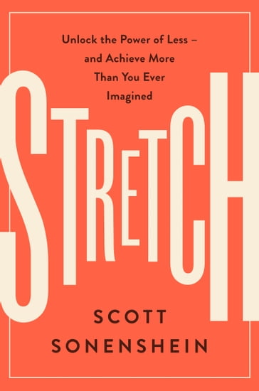 Stretch - Scott Sonenshein