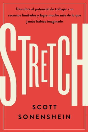 Stretch - Scott Sonenshein