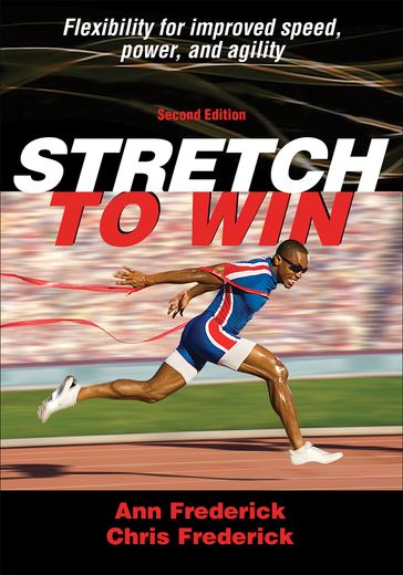 Stretch to Win - Ann Frederick - Christopher Frederick