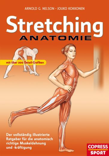 Stretching Anatomie - Arnold G. Nelson - Jouko Kokkonen