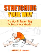 Stretching Your Way