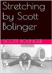 Stretching by Scott Bolinger