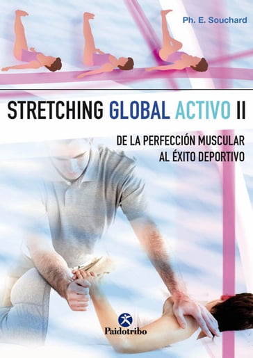 Stretching global activo II - Philippe E. Souchard