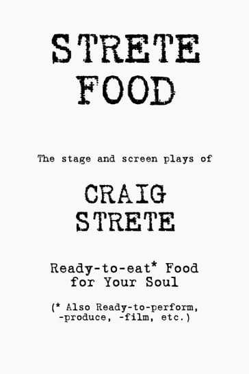 Strete Food - Craig Strete