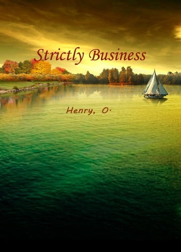 Strictly Business - Henry - O.