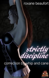 Strictly Discipline