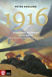 Stridens skönhet och sorg 1916