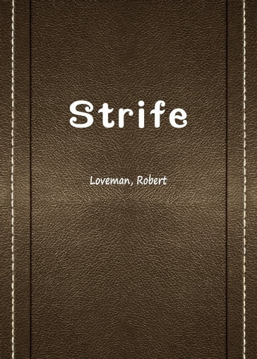 Strife - Loveman - Robert