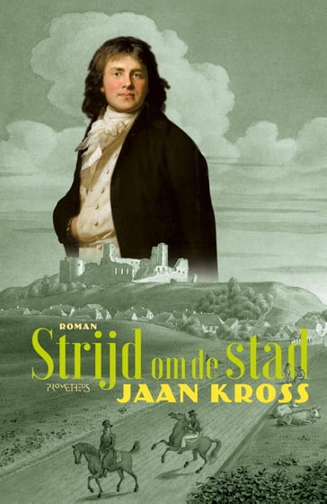 Strijd om de stad - Jaan Kross