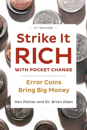 Strike It Rich with Pocket Change - Brian Allen - Ken Potter