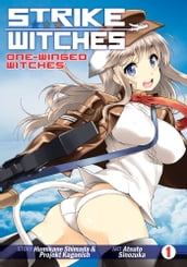 Strike Witches: One-Winged Witches Vol. 1