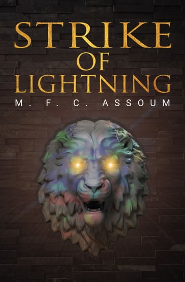 Strike of Lightning: Second Edition - M. F. C. Assoum