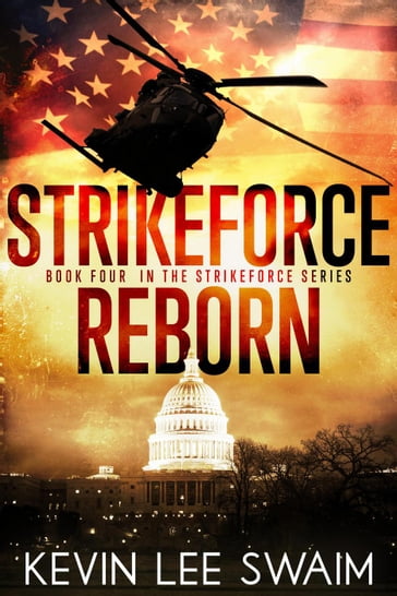 StrikeForce Reborn - Kevin Lee Swaim