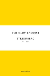 Strindberg : ett liv