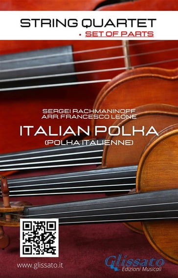 String Quartet: Italian Polka (set of parts) - Sergei Rachmaninov