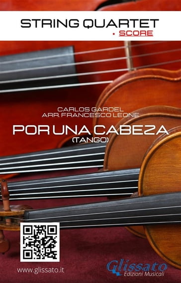 String Quartet: Por una cabeza (score) - Carlos Gardel