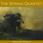 String Quartet, The
