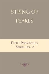 String of Pearls: Faith-Promoting Series, no. 2