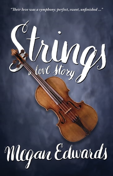 Strings - Megan Edwards