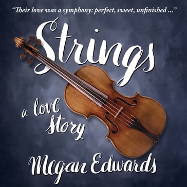 Strings - Megan Edwards