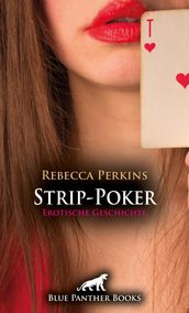 Strip-Poker Erotische Geschichte